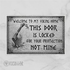 Viking Doormat Welcome To My Viking Home This Door Is Locked For Your Protection Not Mine