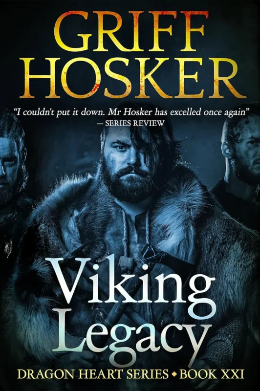 Viking Legacy–A Norse Saga Book of Honor and Destiny