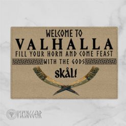 Welcome To Valhalla Fill Your Horn and Come Feast With The Gods Skal Doormat | Viking Doormat