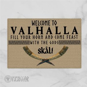 Welcome To Valhalla Fill Your Horn and Come Feast With The Gods Skal Doormat | Viking Doormat