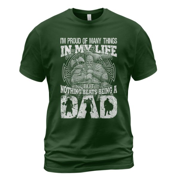 Viking T-shirt Nothing Beats Being A Dad