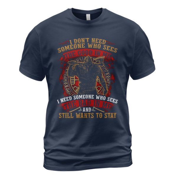 Viking T-shirt The Good In Me The Bad In Me